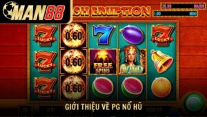 Giới thiệu về PG Nổ Hũ