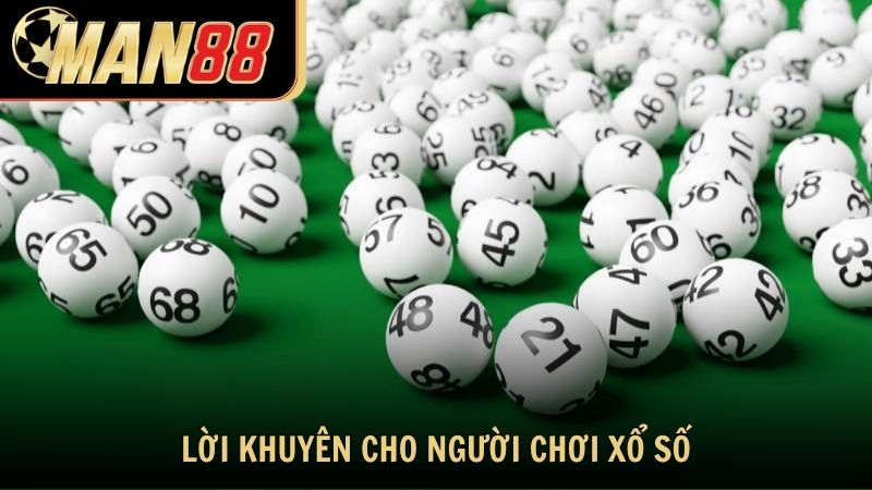 Lời khuyên cho người chơi xổ số - lô đề