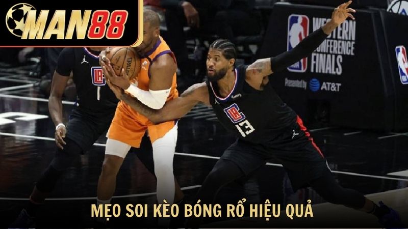 Mẹo soi kèo bóng rổ hiệu quả từ chuyên gia Man88