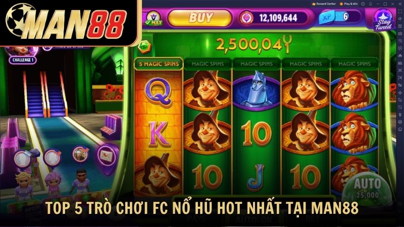 Top 5 trò chơi FC Nổ Hũ hot nhất tại Man88