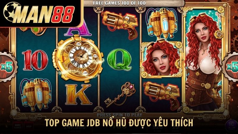 Top game JDB Nổ Hũ được yêu thích nhất hiện nay